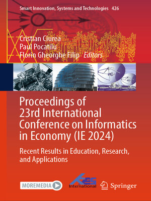 cover image of Proceedings of 23rd International Conference on Informatics in Economy (IE 2024)